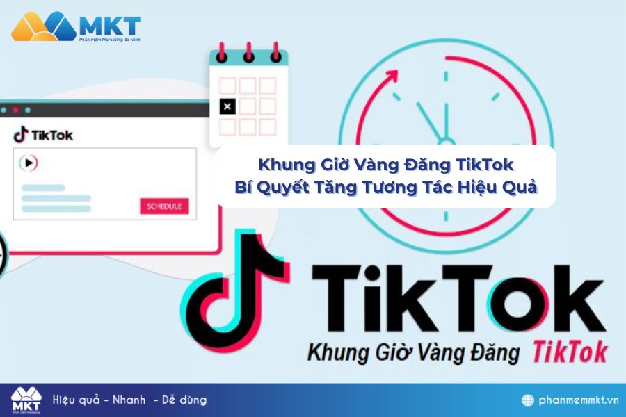 Khung Giờ Vàng Đăng TikTok Bí Quyết Tăng Tương Tác Hiệu Quả